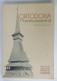 ORTODOXIA MARAMURESANA , SERIE NOUA , ANUL XXIII , NR. 23 / 2018