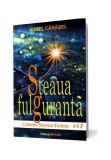 Cumpara ieftin Steaua fulgurantă (Vol.2) Seria Istoria viitorului aristotelic - Paperback brosat - Aurel Cărăşel - Pavcon