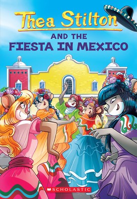 Fiesta in Mexico (Thea Stilton #35) foto