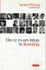 De ce m-am intors in Romania - coordonator Sandra Pralong, Ed.Polirom, 2012