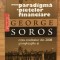 Noua paradigma a pietelor financiare de George Soros