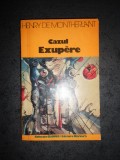 HENRY DE MONTHERLANT - CAZUL EXUPERE