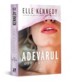 Adevarul. Off-Campus volumul 3 - Sorin Petrescu, Elle Kennedy
