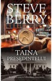 Taina presedintelui - Steve Berry