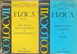 FIZICA VOL.1-2 MECANICA, FIZICA STATISTICA SI TERMODINAMICA; INTERACTIUNI, CAMPURI SI UNDE-EMIL LUCA, GHEORGHE Z