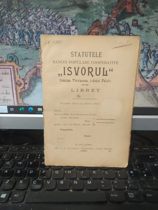 Statutele Băncei populare cooperative Isvorul, com. Vetrișoara, jud. Fălciu, azi &icirc;n jud. Vaslui, T&acirc;rgu Jiu 1904, 196