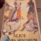 ALICE IN TARA MINUNILOR , LEWIS CARROLL