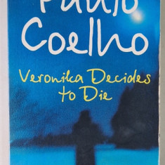 VERONIKA DECIDES TO DIE by PAULO COELHO - 2000