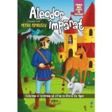 Aleodor Imparat - prima mea carte de colorat - Editura Andreas