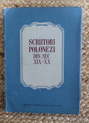 SCRIITORI POLONEZI DIN SECOLUL XIX -XX foto