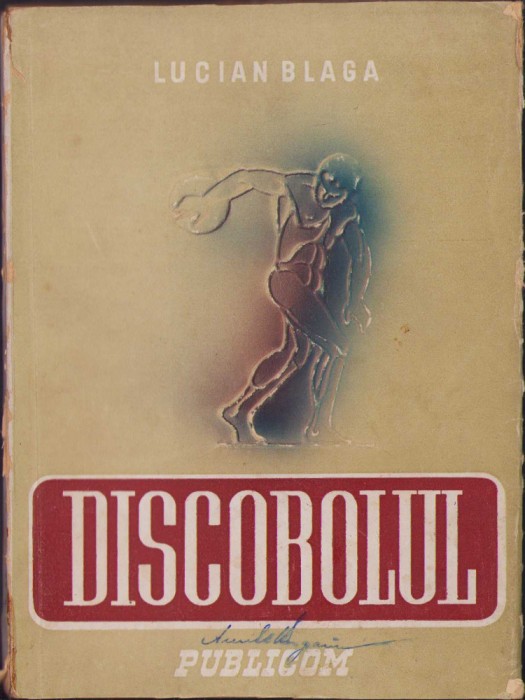 HST C280 Discobolul 1945 Blaga editia I semnatura olografa Aurel Bugariu