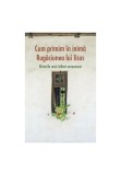 Cumpara ieftin Cum primim in inima rugaciunea lui Iisus