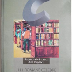 111 Romane celebre intr-o singura carte – Ruxandra Ivancescu