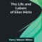 The Life and Labors of Elias Hicks