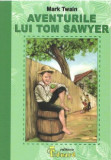 Cumpara ieftin Aventurile lui Tom Sawyer | Mark Twain, Eduard