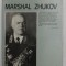 MARSHAL ZHUKOV - AN OUTSTANDING SOVIET MILITARY LEADER , 1987