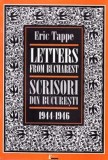 Scrisori din Bucureşti/ Letters from Bucharest (1944/1946) - Paperback brosat - Eric Tappe - Limes