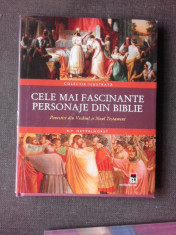 CELE MAI FASCINANTE PERSONAJE DIN BIBLIE, POVESTIRI DIN VECHIUL SI NOUL TESTAMENT foto