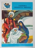 NASTEREA DOMNULUI HRISTOS , 1993