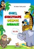 Ghici, ghicitoare despre animale! &ndash; Tatiana Tapalaga