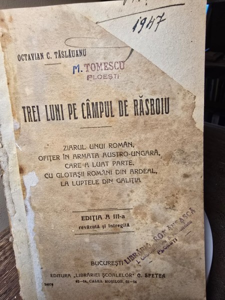 Trei luni pe campu de rasboiu - Octavian C. Tasluanu