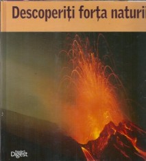 Descoperiti forta naturii