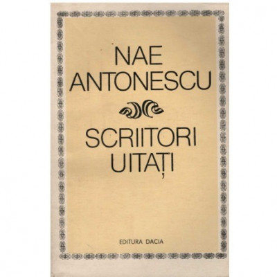 Nae Antonescu - Scriitori uitati - 123272 foto