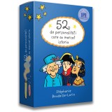 52 De Personalitati Care Au Marcat Istoria, Stephanie Boudaille-Lorin - Editura DPH
