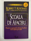 Scoala de afaceri - Robert T. Kiyosaki