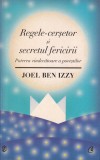 Joel Ben Izzy - Regele-cersetor si secretul fericirii. Puterea vindecatoare a