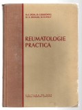 Reumatologie practică - I. Stoia/ S. Bercovici/ A Drugan/ B. Wolf, Ed. de Stat pt Literatură Științifică, 1953, 168 figuri, 99 scheme, 2 planșe color
