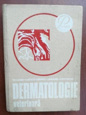 Dermatologie veterinara- Tr. Lungu, M. Barza foto