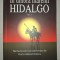IOAN TALPEȘ - IN UMBRA MARELUI HIDALGO (VOL. 1)