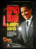 Barack Obama - O Alegere Istorica - Evan Thomas ,541458, LITERA INTERNATIONAL