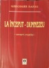 La Inceput - Dumnezeu. Versuri Crestine - Gheorghe Barbu, Alfa 2006, Carte Crestinism, 259 pagini
