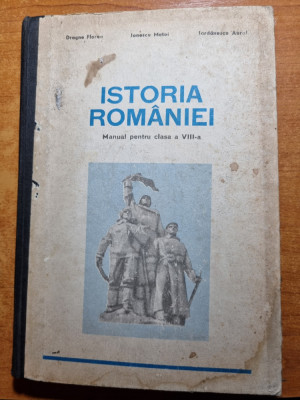 manual - istoria romanilor - pentru clasa a 8-a - din anul 1975 foto