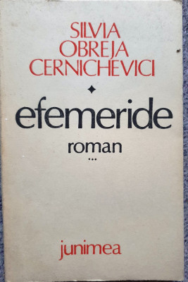 Efemeride, vol III, Mosiereasa, Silvia Obreja Cernichevici, Ed Junimea, 234p foto
