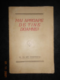 Pr. Dr. GR. CRISTESCU - MAI APROAPE DE TINE DOAMNE (1926, prima editie)