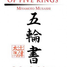 The Book of Five Rings: Miyamoto Musashi