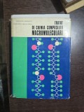 Tratat de chimia compușilor macromoleculari - Cristofor Simionescu, Cleopatra Vasiliu Oprea