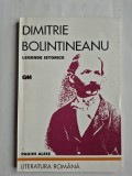 Dimitrie Bolintineanu - Legende Istorice, Pagini alele, LIteratura Romana, Bucuresti 1997, stare foarte buna