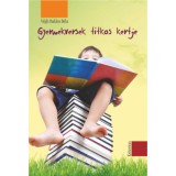 Gyermekversek titkos kertje - V&eacute;gh Bal&aacute;zs B&eacute;la