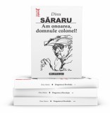 Pachet 4 carti Dinu Sararu - Dragostea si Revolutia, 3 Volume + Am onoarea, domnule colonel!