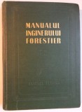 MANUALUL INGINERULUI FORESTIER nr.82, 1955