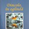 DINCOLO, IN OGLINDA-MARIA-ELENA CUSNIR-240417