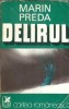 Delirul - Marin Preda