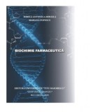 Biochimie farmaceutica - Mariana Popescu, Mirela Antonela Mihaila