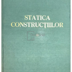 Panait Mazilu - Statica construcțiilor, vol. 2 (editia 1965)