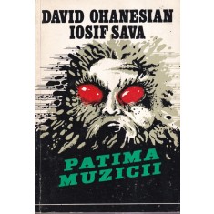 David Ohanesian, Iosif Sava - Patima muzicii