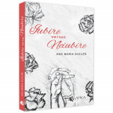 Iubire versus neiubire, Ana Maria Ducuta, Evrika Publishing